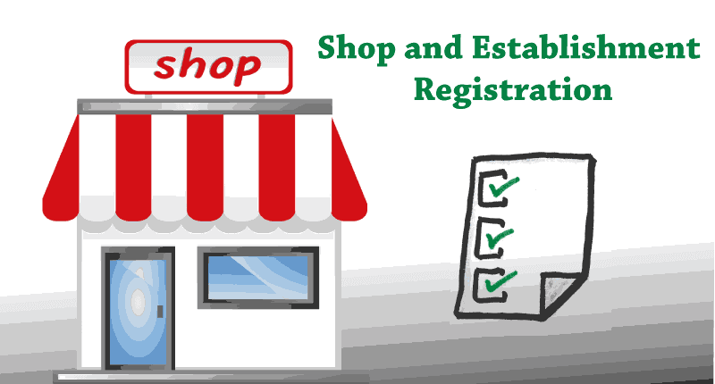 Shop and Establishment Registration Process